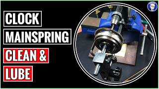 Clock Mainspring Clean & Lube