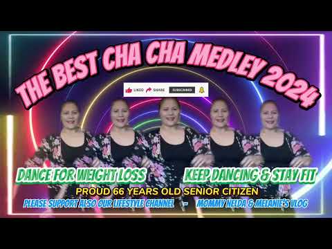THE BEST CHA CHA MEDLEY 2024