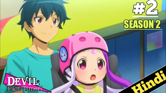 Devil Is a Part Timer Season 2 Episode 12 Hindi