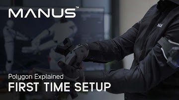 MANUS Polygon - First Time Setup