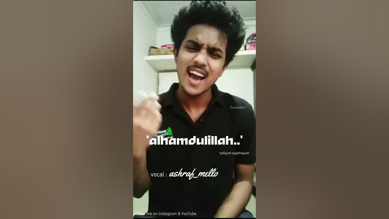 Alhamdulillah song cover - soofiyum sujathayum
