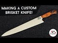 Making a Custom Brisket Knife | Knife Making