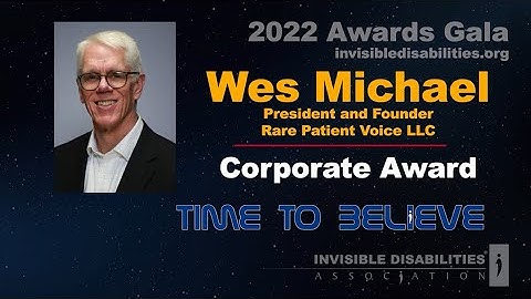 Wes Michael | Rare Patient Voice | Corporate Award | Invisible Disabilities Association