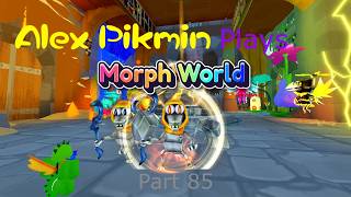 Alex Pikmin Plays Morph World Part 85