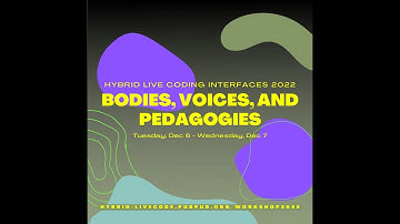 Identity - Hybrid Live Coding Interfaces Workshop 2022