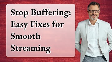 Stop Buffering: Easy Fixes for Smooth Streaming
