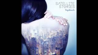 Video thumbnail of "Satellite Stories - When Love Became"