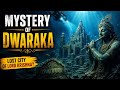 Mystery of Dwaraka: The Lost City of Lord Krishna | Ancient Underwater Civilization Revealed