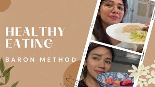 Healthy Eating (Baron Method) by Danica Sotto Pingris