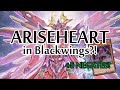 Ariseheart with up to 5 negates  blackwing post dabl