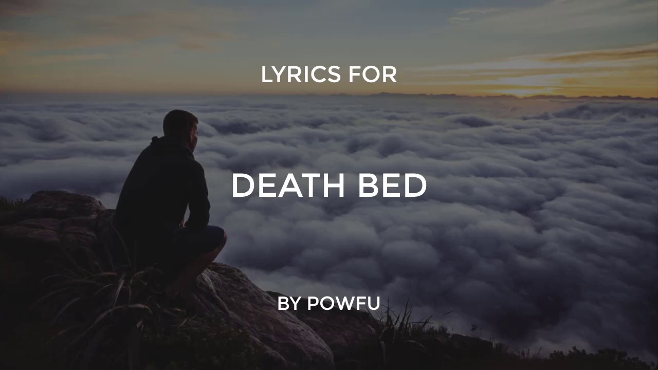 Powfu death bed (Lyrics) YouTube