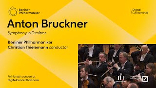 Bruckner: Symphony in D minor / Thielemann · Berliner Philharmoniker