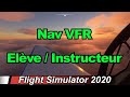 FS2020 / Navigation VFR / élève et instructeur DR400