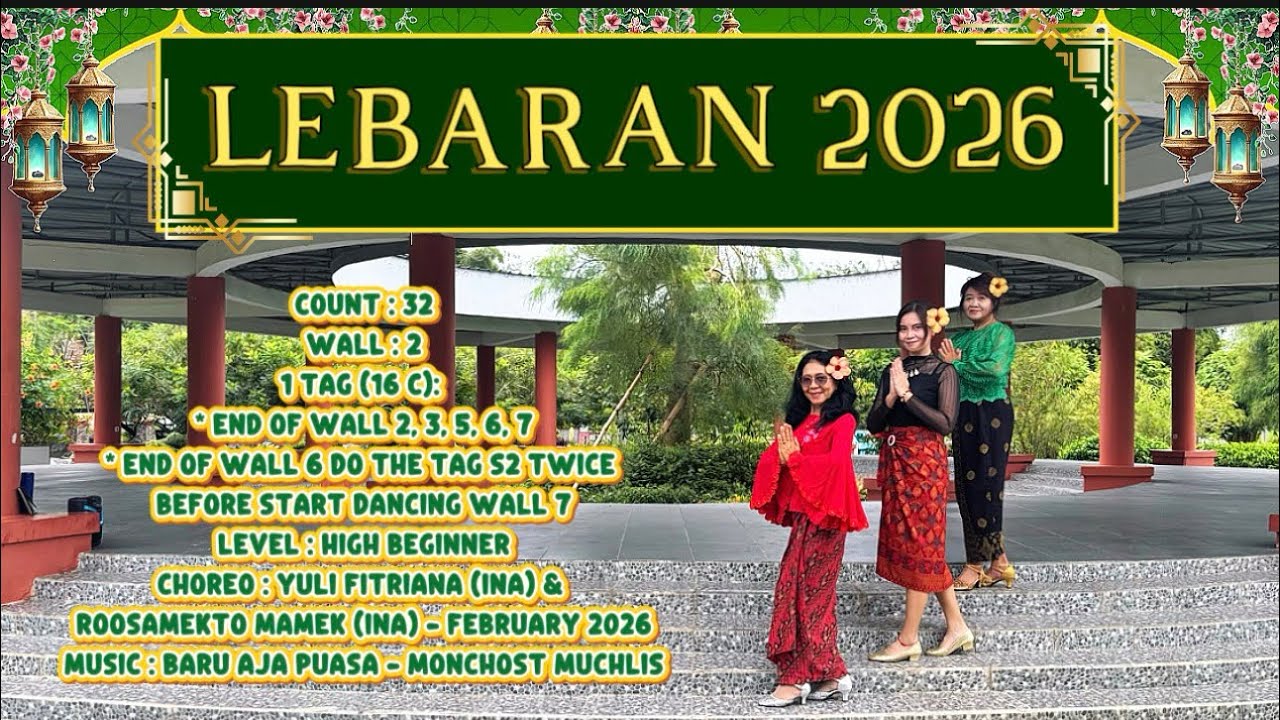 Lebaran 2026 Line Dance || High Beginner || Choreo : Yuli Fitriana (INA) & Roosamekto Mamek (INA)