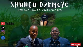 Lee Dhonza ft Elder Bhosvo - Shungu dzemoyo - Produced by Ishmael Mupinga