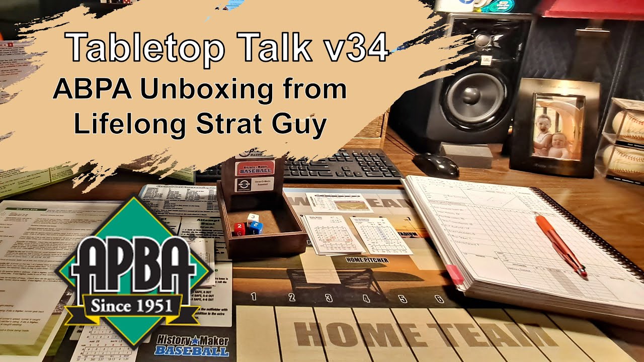Tabletop Talk v34 - APBA UNBOXING from Lifelong Strat Guy