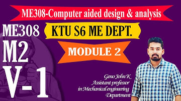 ME308 CADA MODULE 2 VIDEO 1 | MALAYALAM