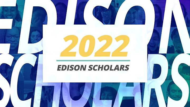 2022 Edison Scholars