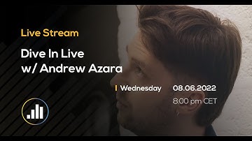 Dive in Live w/Andrew Azara