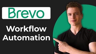 How To Automate Emails Workflow On Brevo (Working 2026)