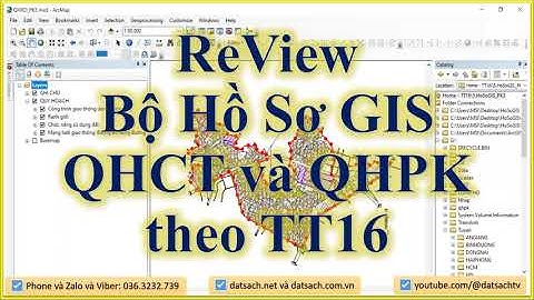 Bài 18. ReView Bộ Hồ Sơ GIS QHCT và QHPK theo TT16