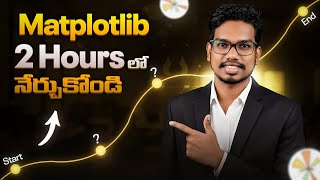 Matplotlib Full Course in Telugu | Data Visualization with Python Telugu | PythonLife Academy 