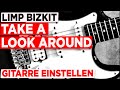 Limp Bizkit - Take a look around - Teil 4 (Gitarren Tutorial)