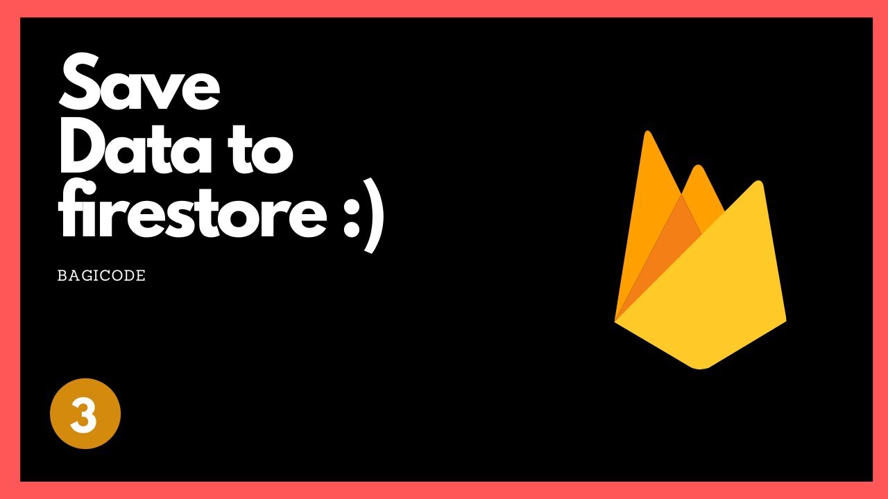 Tutorial Firestore Android | 3. Menyimpan Data - YouTube