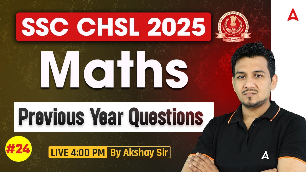 SSC CHSL Maths Classes 2025 | SSC CHSL Maths Previous Year Questions ...
