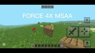 Force 4X Msaa Vs Original Mcpe Which Is Better?