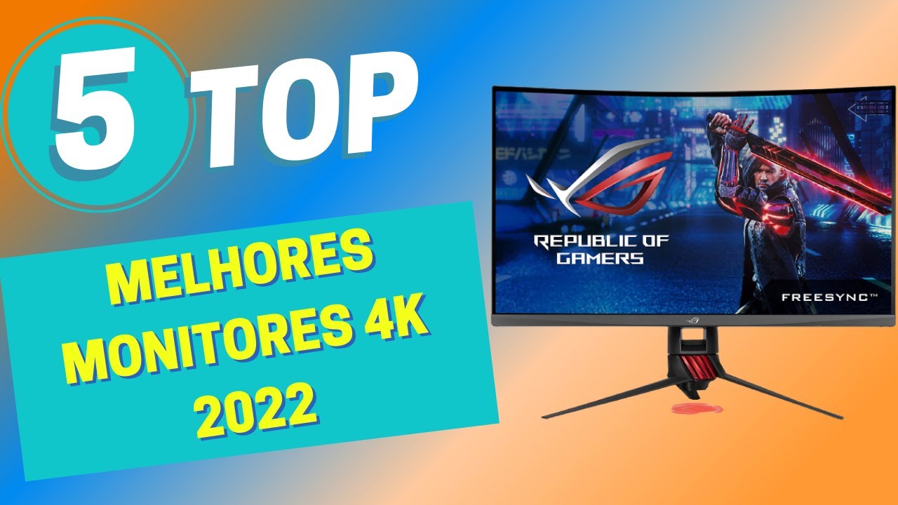 TOP 5 MELHORES MONITORES 4K 2022 - YouTube