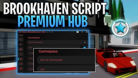 Brookhaven Script Premium New Unlock *NO KEY* (Pastebin) Script Premium