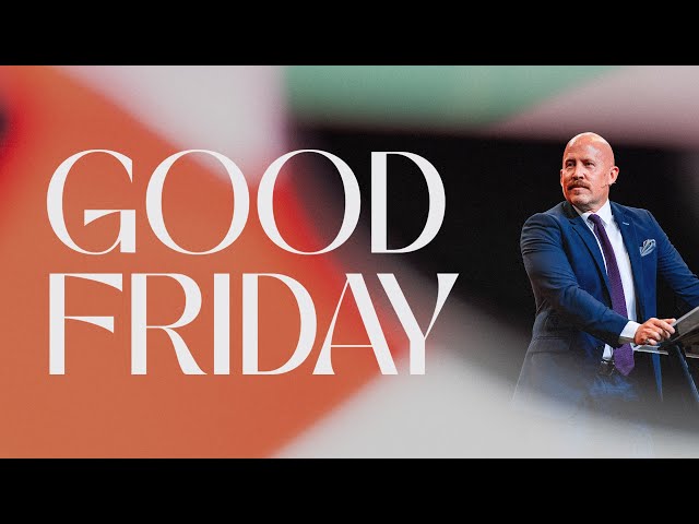 Good Friday | March 29, 2024 [LIVE]