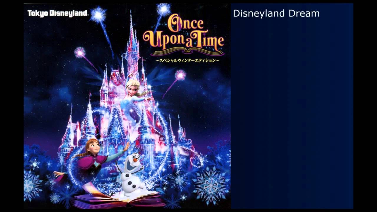 Tdl Music Once Upon A Time Special Winter Edition Anna And Elsa S Frozen Fantasy 15 Youtube Tdl Music Once Upon A Time Special Winter Edition Anna And Elsa S Frozen Fantasy 15 Youtube