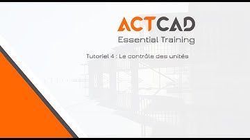 ActCAD - Online tutorials EN - 4# Choosing Units of measurement