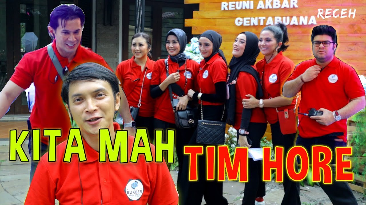 MOMEN PERSIAPAN BUKA BERSAMA DAN REUNI AKBAR GENTABUANA