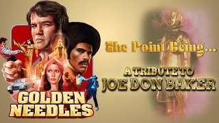 Golden Needles - The Point Being...A Tribute To Joe Don Baker