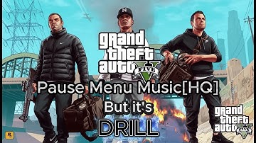 GTA V Pause Menu Theme [HQ] – Drill Remix | Cinematic Trap & Drill Version (2025)