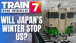 TRAIN SIM WORLD 7 | TADAMI LINE DEEP WINTER DRIVE | KiHa-40 Through Japanese Snow!