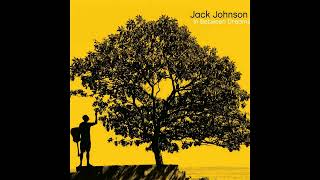 Jack Johnson In Between Dreams Full Album 2005