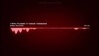 Bobby Richards ♪ 19th Floor (1-hour version)