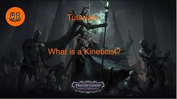 Pathfinder Wrath of the Righteous: What is a Kineticist? A quick overview. -  QuestBrothers