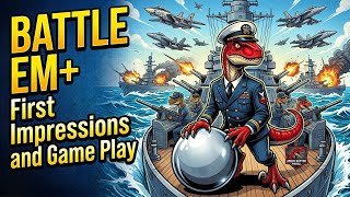 Battle EM+ First Impressions and Game Play
