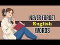 How To Remember English words | Improve Your English Speaking | Graded Reader | English Podcast