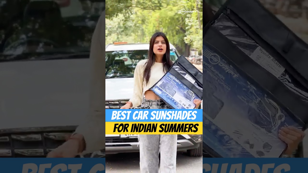 Best Car Sunshades for Indian Summers | Neodrift NeoShades UV Protection & Cooling Hack