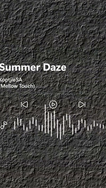 Koptjie SA - Summer Daze (Mellow Touch) #deephouse #soulfulsounds