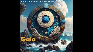 Frederick Scheuer || Gaia (with visuals)