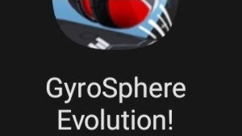 GyroSphere Evolution! Part 1 All Levels SpeedRun gameplay Android, ios Gaming Channel Levels And Now