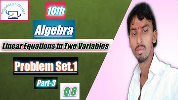 Linear Equations in Two Variables Problem Set.1