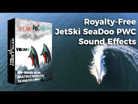 PWC / Jet Ski / Sea Doo (Volume 2) - Sound Effects Library Demo by The Chris Alan